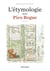 L'Etymologie avec Pico Bogue - Tome 2