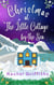 Christmas at the Little Cottage by the Sea