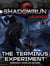 Shadowrun Legends: The Terminus Experiment - Shadowrun Legends, #40