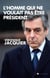 L'Homme qui ne voulait pas être président