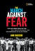 The March Against Fear - The Last Great Walk of the Civil Rights Movement and the Emergence of Black Power