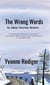 The Wrong Words - Adam Norcross Mysteries, #1