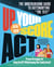 Up Your Score: ACT, 2018-2019 Edition - The Underground Guide to Outsmarting "The Test"