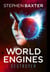 World Engines: Destroyer - A post climate change high concept science fiction odyssey
