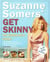 Suzanne Somers' Get Skinny on Fabulous Food
