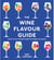 The Wine Flavour Guide - How to Pick the Best Wine for Every Occasion