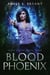 Blood Phoenix - Spirit Seeker, #3