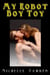 My Robot Boy Toy