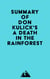 Summary of Don Kulick's A Death in the Rainforest