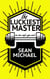 The Luckiest Master - Iron Eagle Gym, #3