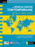 La Mondialisation Contemporaine - Rapports de force et enjeux - EPUB