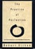 The Practice of Perfection - The Paramitas from a Zen Buddhist Perspective
