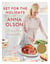 Set for the Holidays with Anna Olson - Recipes to Bring Comfort and Joy: From Starters to Sweets, for the Festive Season and Almost Every Day: A Cookbook