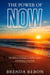 The Power of Now: Mindfulness Strategies to Relieve Stress and Enhance Your Life