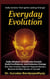 Everyday Evolution