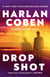 Drop Shot - A Myron Bolitar Novel