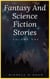 Fantasy and Science Fiction Stories - Fantasy and Science Fiction Stories Collection, #1