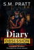 The Destruction - The Diary Obsession, #6