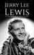 Jerry Lee Lewis - Biographies of Musicians