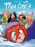 Mes Cop's - Tome 8 - Piste and Love - Piste and love