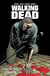 Walking Dead T26 - L'appel aux armes
