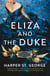 Eliza and the Duke
