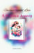 Unconditional Love: A Mother's Journey
