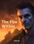 The Fire Within