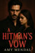 A Hitman’s Vow