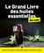 Le grand livre des huiles essentielles - | Tous les secrets de l'aromathérapie à portée de main