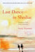 Last Dance in Shediac - Memories of My Mum, Molly Lamb Bobak