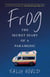 Frog - The secret diary of a paramedic