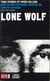 Lone Wolf: True Stories Of Spree