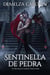 Sentinella de Pedra: Un Romanç de Gàrgola Protectora - Cor D'Acer, #3