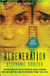 Regeneration - ®Evolution Book 3