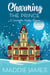 Charming the Prince - The Charmington Series, #4