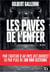 Les pavés de l'enfer