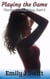Playing the Game: The Boss's Plaything Part 2 - The Boss's Plaything, #2
