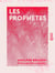 Les Prophètes