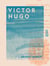 Victor Hugo - Son œuvre poétique