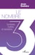 Le nombre 3 - Symboles, mythes et caractères