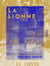 La Lionne
