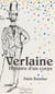 Verlaine : histoire d'un corps