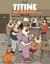 Titine au bistrot (Tome 2) - Délire total