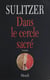 Dans le cercle sacré