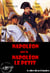 Napoléon (suivi de Napoléon le petit par Victor Hugo) [édition intégrale revue et mise à jour] - édition intégrale