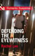 Defending The Eyewitness
