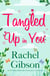 Tangled Up In You - A fabulously funny rom-com