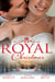 Royal Christmas - Royal Love-Child, Forbidden Marriage (Snow, Satin and Seduction, Book 4) / The Sheikh and the Christmas Bride (Desert Rogues, Book 11) / Christmas in His Royal Bed