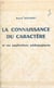 La connaissance du caractère et ses applications pédagogiques